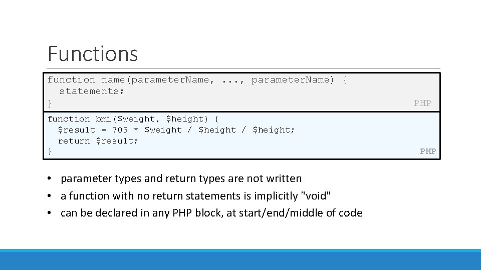 Functions function name(parameter. Name, . . . , parameter. Name) { statements; } function Functions function name(parameter. Name, . . . , parameter. Name) { statements; } function