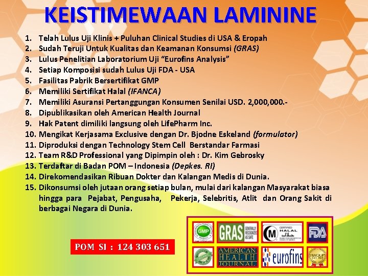KEISTIMEWAAN LAMININE 1. Telah Lulus Uji Klinis + Puluhan Clinical Studies di USA & KEISTIMEWAAN LAMININE 1. Telah Lulus Uji Klinis + Puluhan Clinical Studies di USA &
