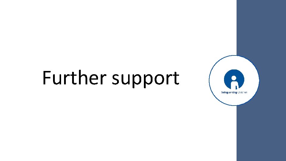 Further support 