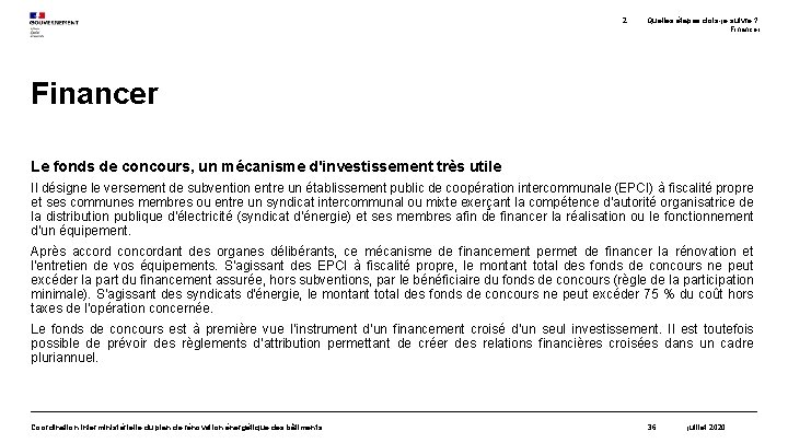 2. Quelles étapes dois-je suivre ? Financer Le fonds de concours, un mécanisme d'investissement