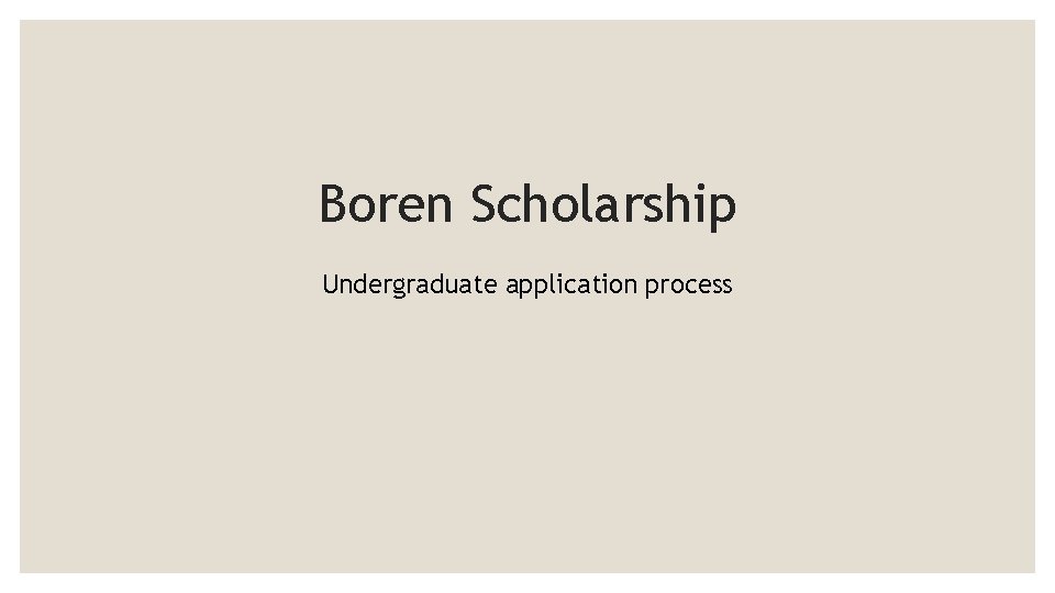 Boren Scholarship Undergraduate application process 