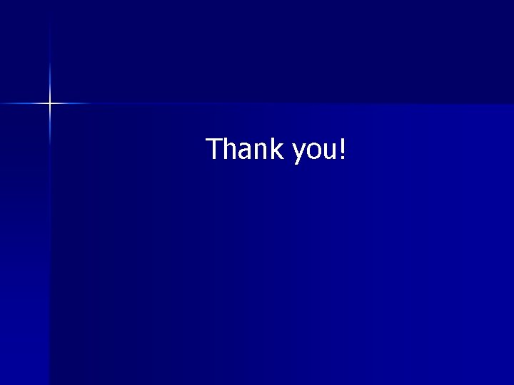 Thank you! Thank you!