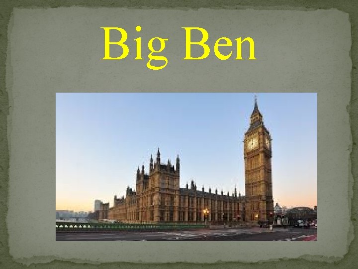 Big Ben 