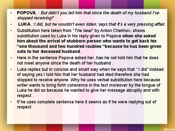  • • • POPOVA. : But didn't you tell him that since the