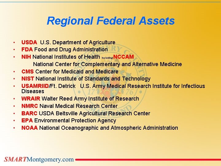 Regional Federal Assets • • • USDA U. S. Department of Agriculture FDA Food