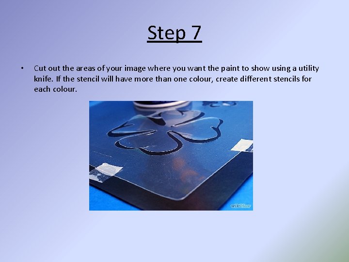 Step 7 • Cut out the areas of your image where you want the