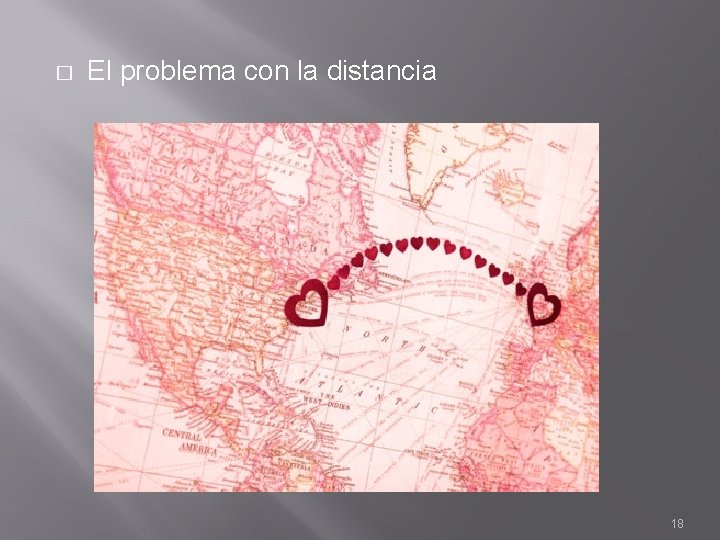 � El problema con la distancia 18 