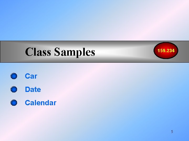 Class Samples 159. 234 Car Date Calendar 5 Class Samples 159. 234 Car Date Calendar 5