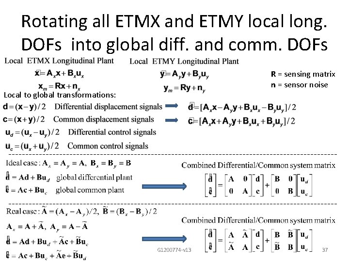 Rotating all ETMX and ETMY local long. DOFs into global diff. and comm. DOFs