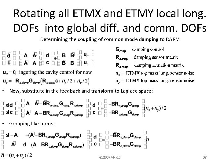 Rotating all ETMX and ETMY local long. DOFs into global diff. and comm. DOFs