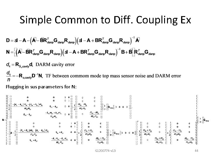 Simple Common to Diff. Coupling Ex Plugging in sus parameters for N: G 1200774