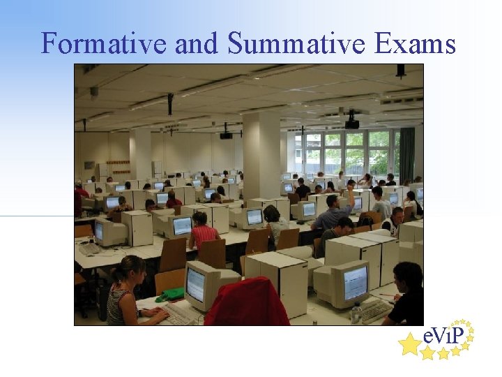 Formative and Summative Exams 