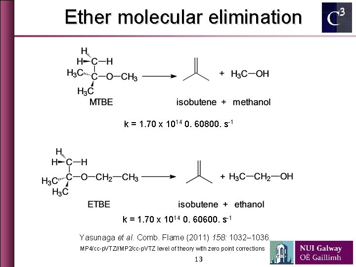 Ether molecular elimination k = 1. 70 x 1014 0. 60800. s-1 k =