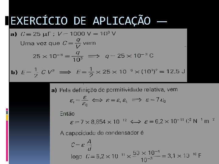 EXERCÍCIO DE APLICAÇÃO — RESOLUÇÃO 