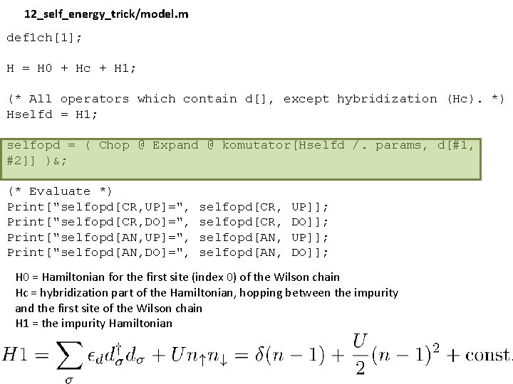12_self_energy_trick/model. m def 1 ch[1]; H = H 0 + Hc + H 1;