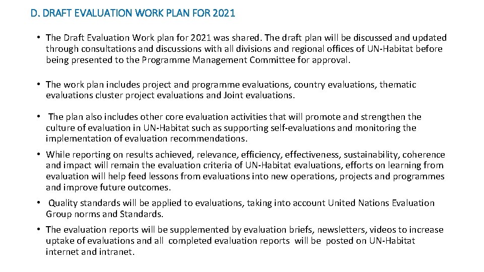 D. DRAFT EVALUATION WORK PLAN FOR 2021 • The Draft Evaluation Work plan for