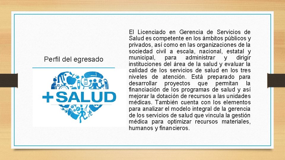 Licenciatura en Gerencia de Servicios de Salud Beatriz