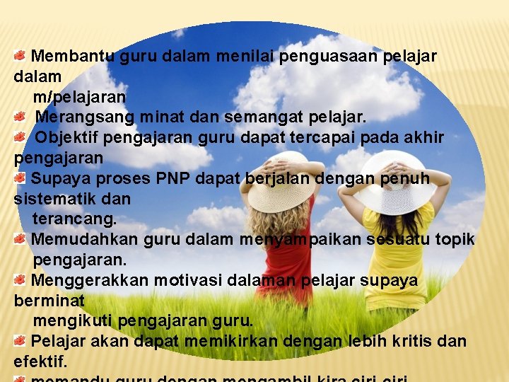 Membantu guru dalam menilai penguasaan pelajar dalam m/pelajaran Merangsang minat dan semangat pelajar. Objektif