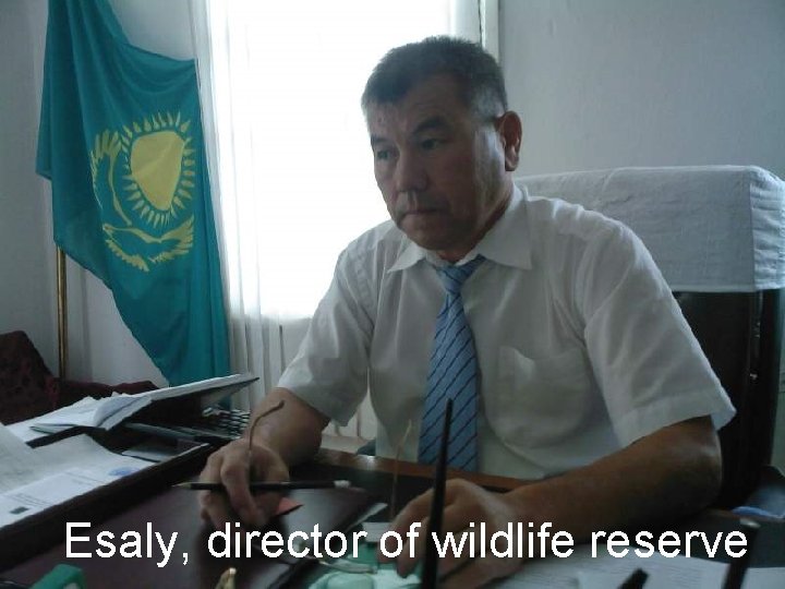 Esaly, director of wildlife reserve 