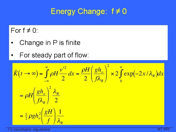 Energy Change: f ≠ 0 For f ≠ 0: • Change in P is