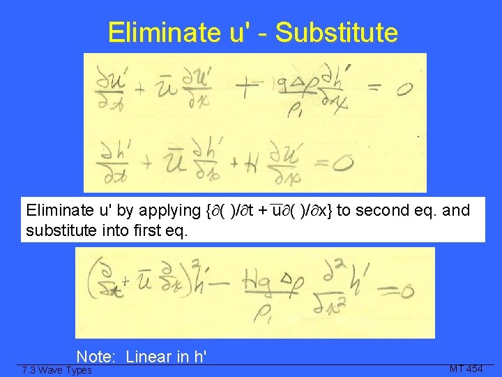 Eliminate u' - Substitute Eliminate u' by applying { ( )/ t + u
