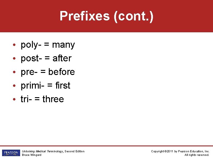 Prefixes (cont. ) • • • poly- = many post- = after pre- =