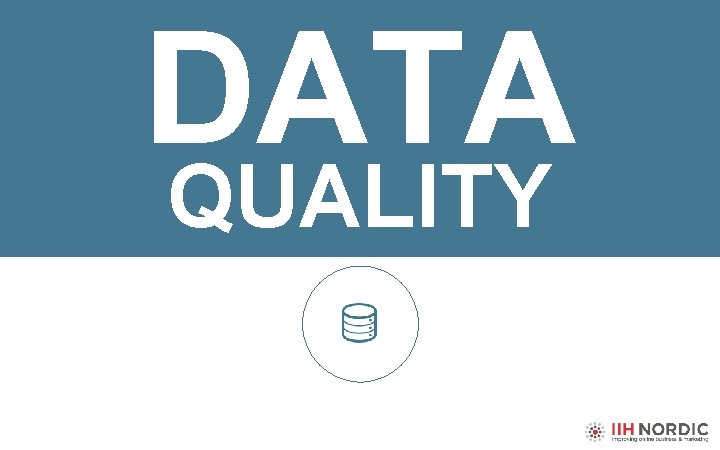 DATA QUALITY 