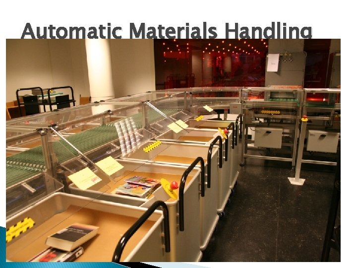 Automatic Materials Handling 