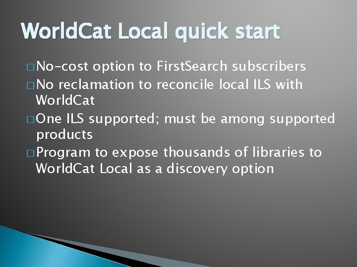 World. Cat Local quick start � No-cost option to First. Search subscribers � No