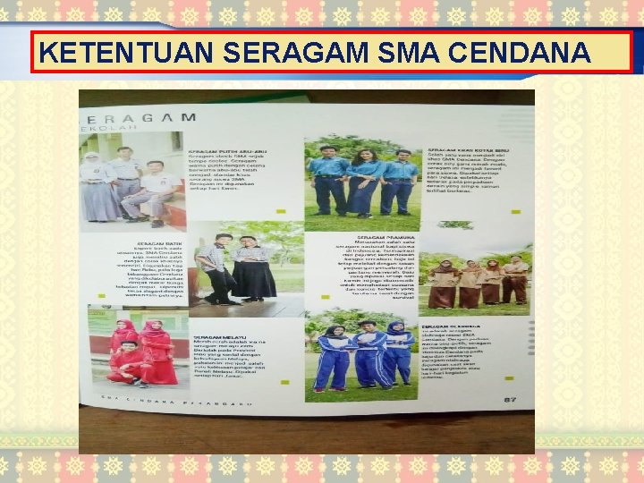 KETENTUAN SERAGAM SMA CENDANA 