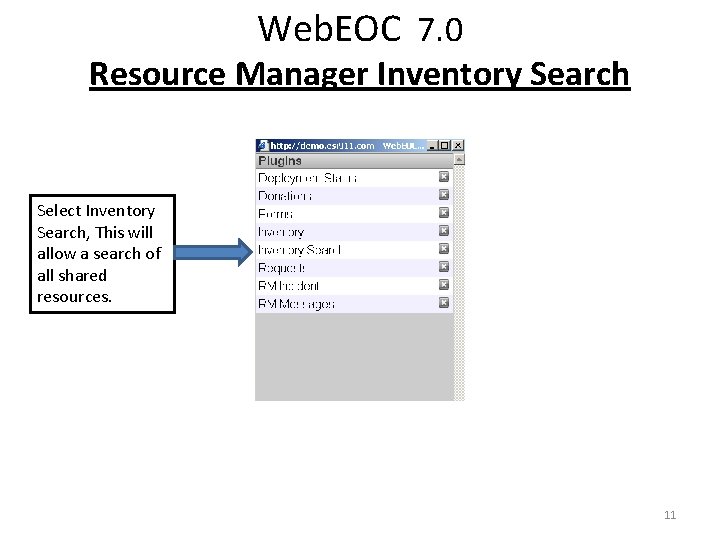 Web. EOC 7. 0 Resource Manager Inventory Search Select Inventory Search, This will allow