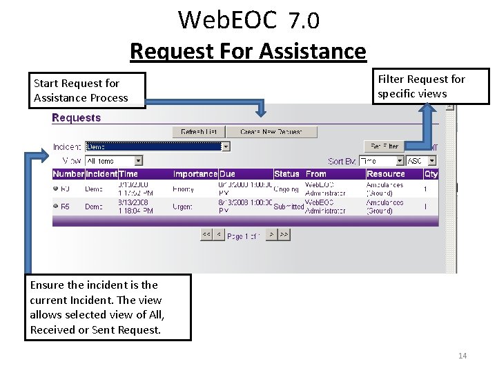 Web. EOC 7. 0 Request For Assistance Start Request for Assistance Process Filter Request