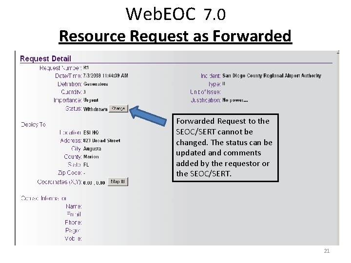 Web. EOC 7. 0 Resource Request as Forwarded Request to the SEOC/SERT cannot be