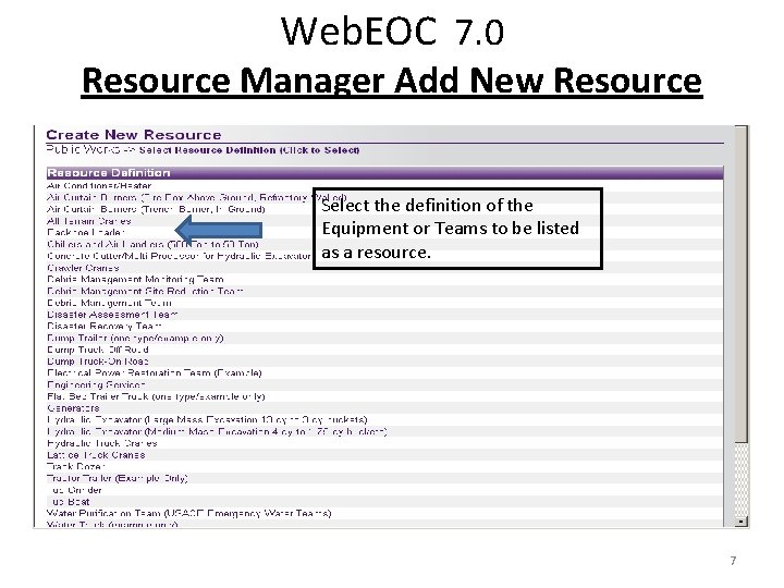Web. EOC 7. 0 Resource Manager Add New Resource Select the definition of the