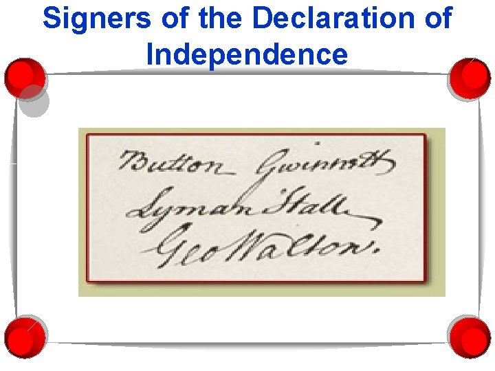 Signers of the Declaration of Independence 