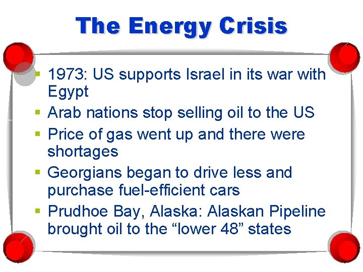 The Energy Crisis § 1973: US supports Israel in its war with Egypt §