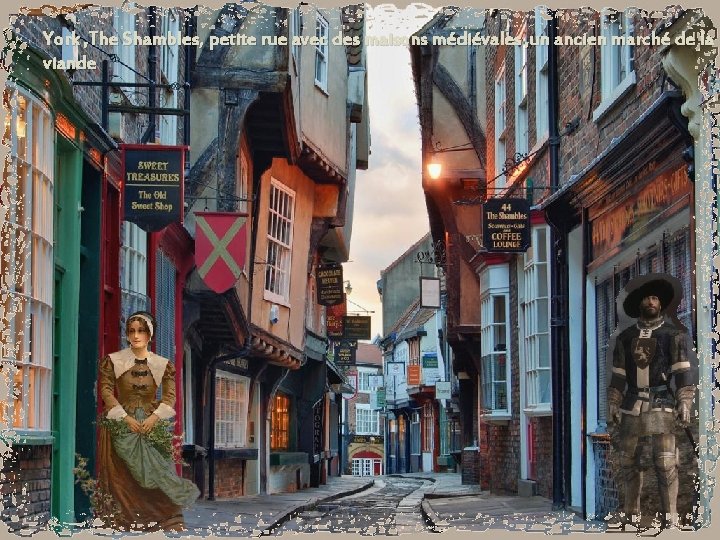 York , The Shambles, petite rue avec des maisons médiévales , un ancien marché