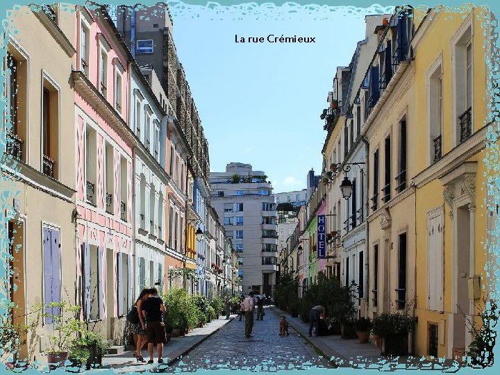 La rue Crémieux 