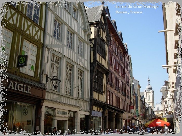 La rue du Gros-Horloge Rouen , France 