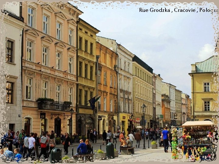 Rue Grodzka , Cracovie , Pologne 