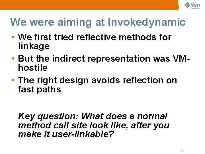 New JVM Plumbing Method Handles and More April