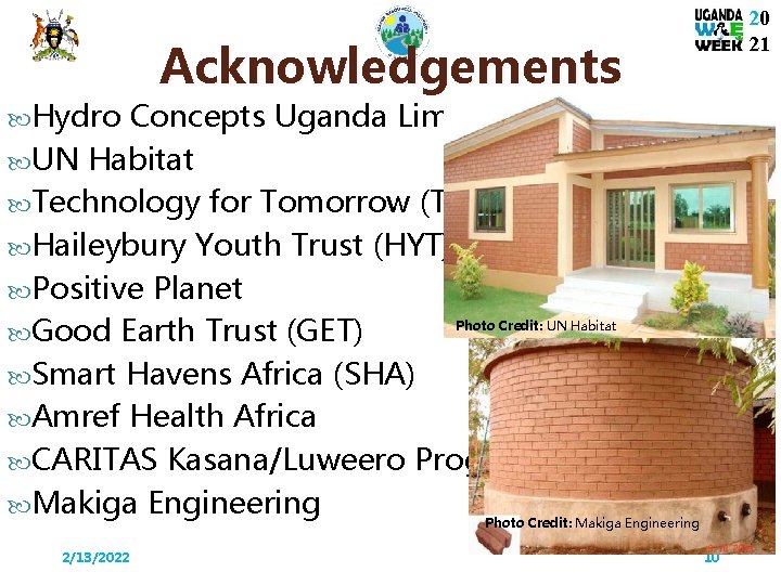  Hydro 20 21 Acknowledgements Concepts Uganda Limited UN Habitat Technology for Tomorrow (T