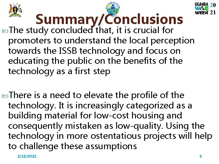  The 20 21 Summary/Conclusions study concluded that, it is crucial for promoters to