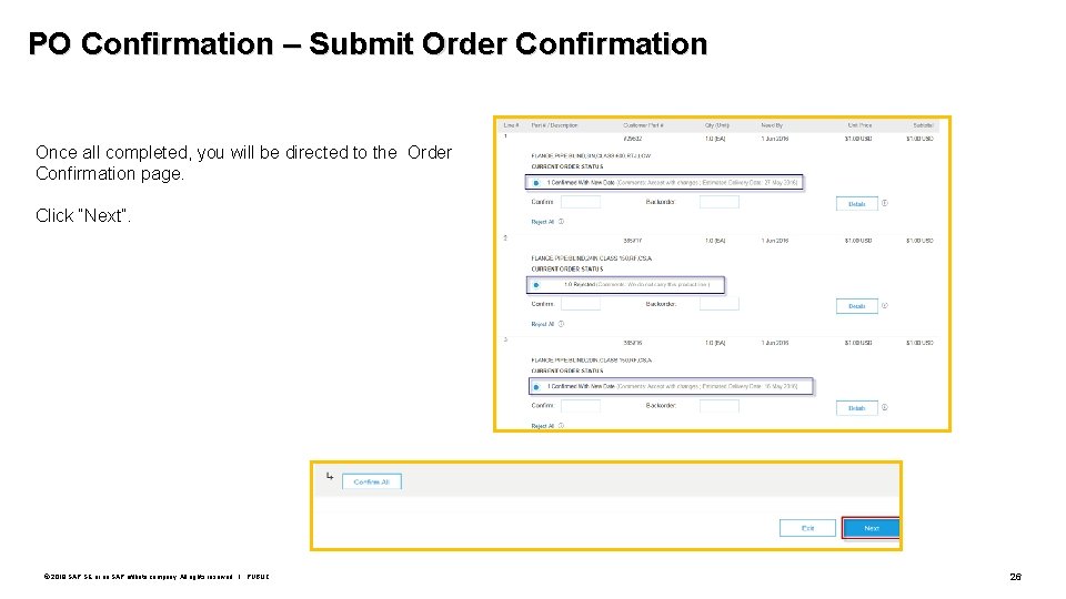 PO Confirmation – Submit Order Confirmation Once all completed, you will be directed to