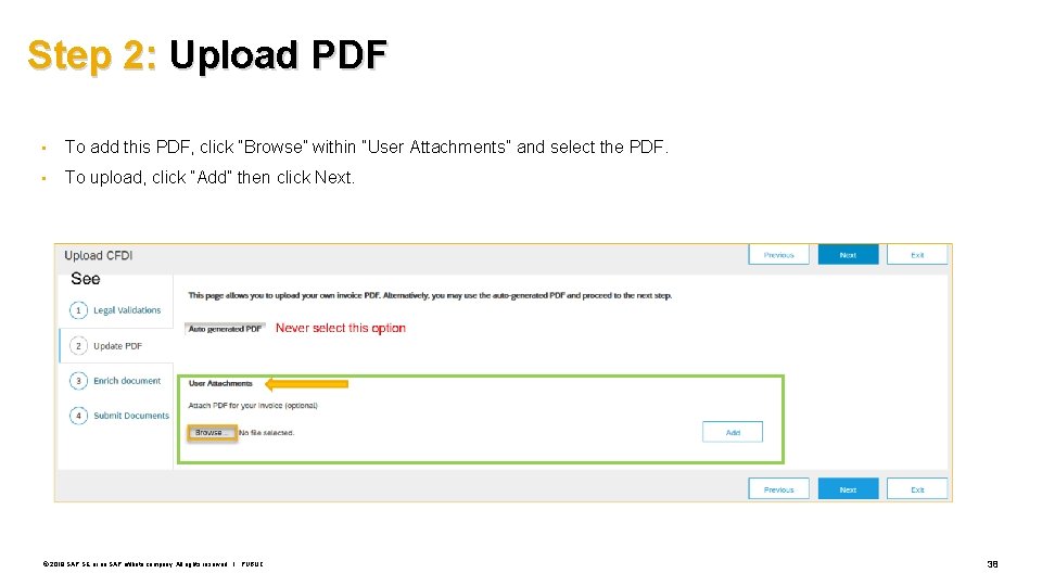 Step 2: Upload PDF • To add this PDF, click “Browse” within “User Attachments”