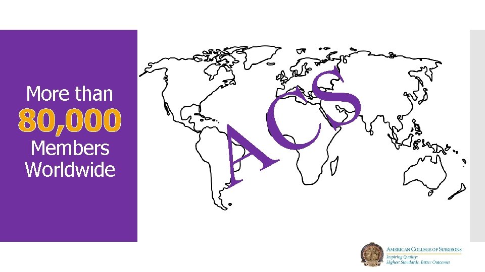 More than 80, 000 Members Worldwide S C A More than 80, 000 Members Worldwide S C A