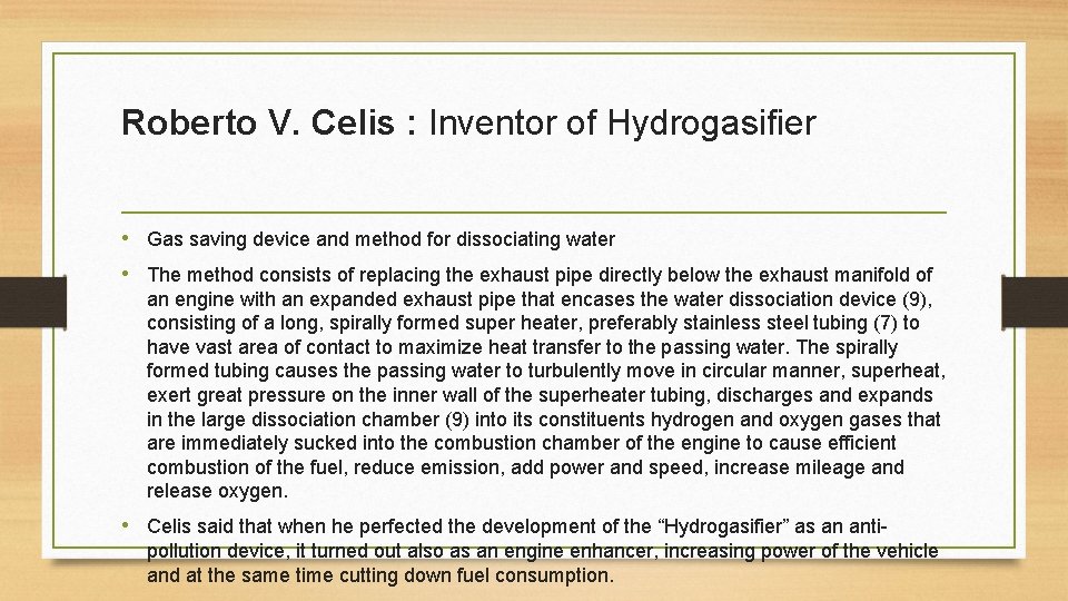 Roberto V. Celis : Inventor of Hydrogasifier • Gas saving device and method for Roberto V. Celis : Inventor of Hydrogasifier • Gas saving device and method for