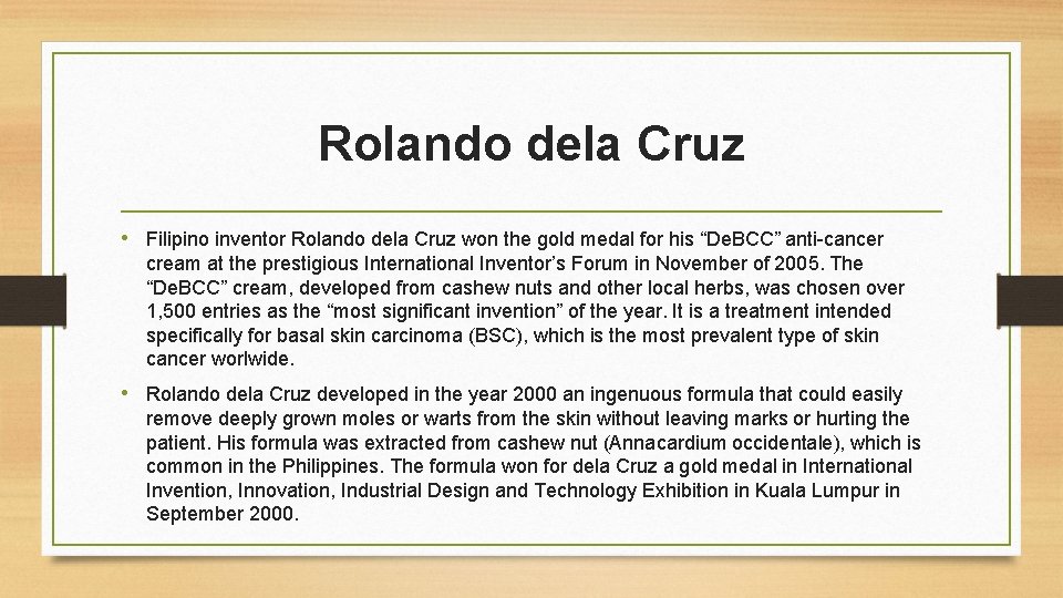 Rolando dela Cruz • Filipino inventor Rolando dela Cruz won the gold medal for