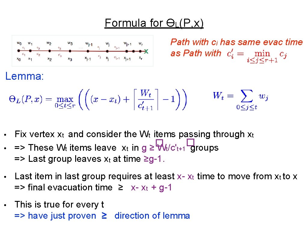 Formula for ϴL(P, x) Path with ci has same evac time as Path with