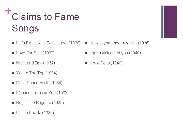 + Claims to Fame Songs n Let’s Do It, Let’s Fall In Love (1928)